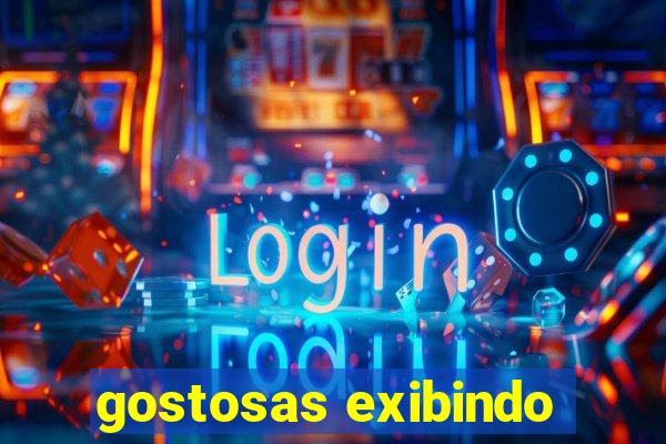 gostosas exibindo